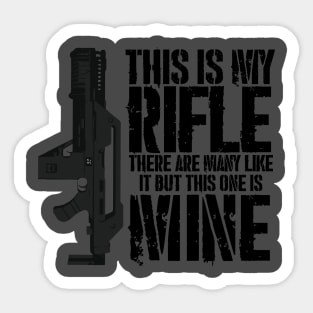 THIS IS MY PULSE RIFLE Sticker